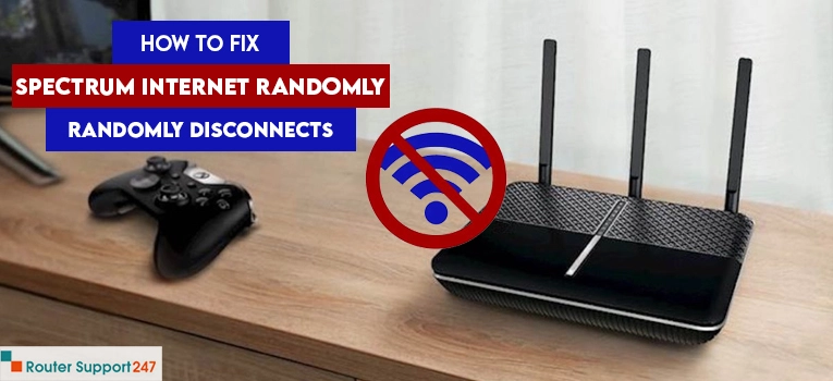 How to Fix Spectrum Internet Randomly Disconnects?