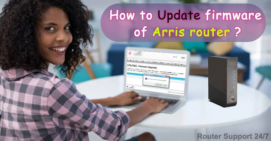 How to Update Firmware of Arris Router?