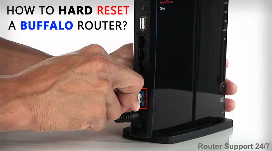 How to Hard Reset a Buffalo Router?
