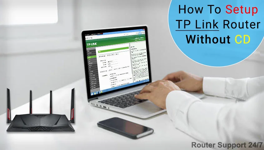 How To Setup TP-Link Router Without CD?