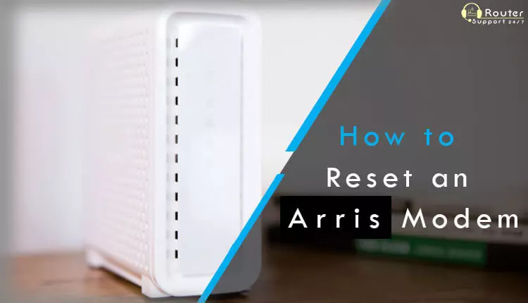 How to Reset an Arris Modem?