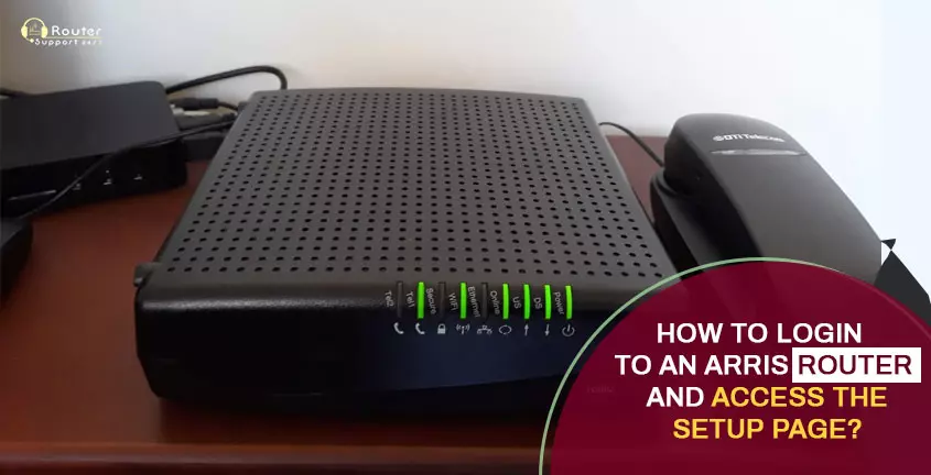 How To Login to an Arris Router And Access The Setup Pa...